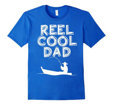 Reel Cool Dad T-Shirt Father's Day Gift Fishing Daddy Shirt
