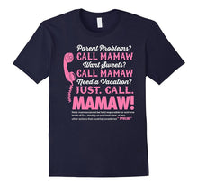 Just Call Mamaw T-Shirt Funny Gift for Grandma
