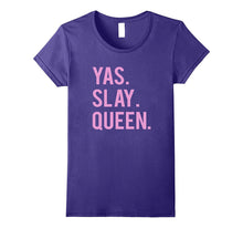 Cute Yas Slay Queen Quote Girls T-Shirt