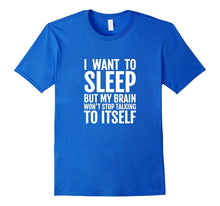 Insanity Shirt Restless Sleep Crazy Saying Gift Idea Her Him