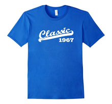 Classic 1967 50th Birthday Party Gift T-Shirt