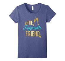 Fashion Friend Shirt Matching Birthday Wedding Divorce Baby