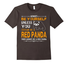Red Panda Shirt - Always Be Red Panda T Shirts