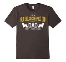 I'm a Old English Sheepdog Dad T-Shirt
