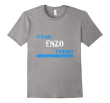 "It's an Enzo Thing, You Wouldn't Understand" T-Shirt