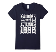 Awesome Since Legends Born in NOVEMBER 1992 Gift 25 Year Old