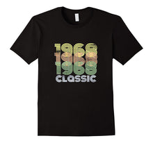 1968 Classic Birthday T-Shirt 50th Funny Gag Gift
