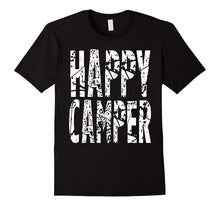 Happy Camper T-Shirt Cool Camping Gift Idea