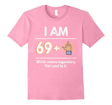 70th Birthday Shirt Funny 69 Plus 1 Sarcastic Birthday Gift