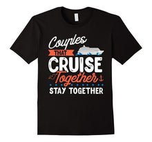 Awesome Couples That Cruise Together Couple Goals T-Shirt