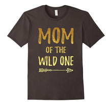 Mom of the Wild One Funny 1st Birthday Matching T-Shirt