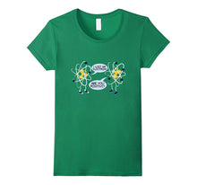 I Lost an Electron T-Shirt Are You Positive? Funny Science