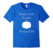 Daddy's Little Pumpkin Arriving 2018 - Pregnant Halloween