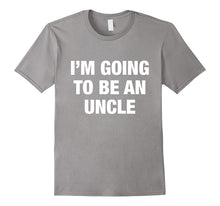 I'm Going to Be an Uncle T-Shirts