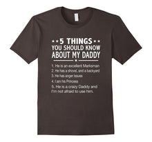 5 Things You Should Know About My Daddy T-Shirt