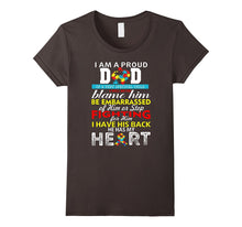 Autism Proud DAD - I Have His Back He Has My Heart T-Shirt