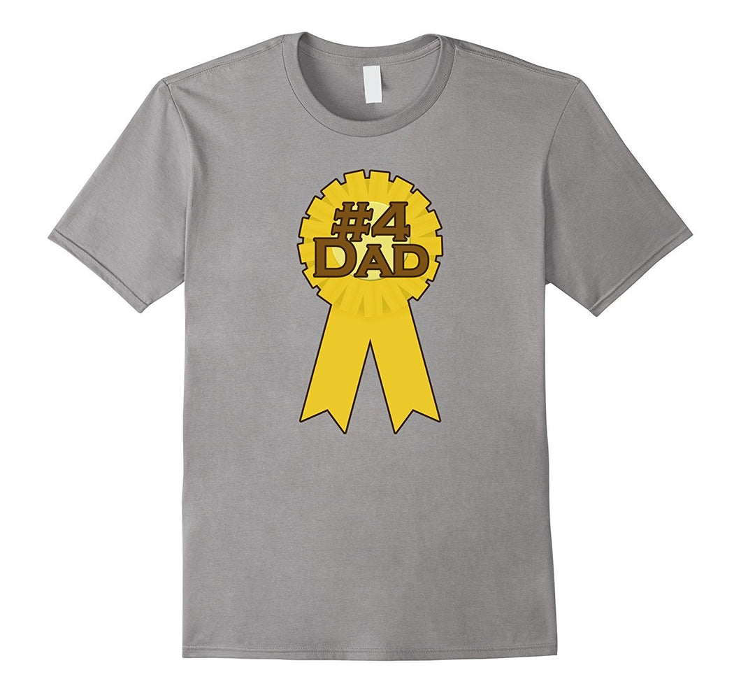 #4 Dad Funny Tshirt - Novelty Joke Gift