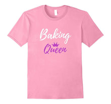 Baking Queen T-Shirt Funny Mother Wife Gift Shirt