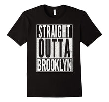 STRAIGHT OUTTA BROOKLYN Fun Cool Gym Workout T-Shirt