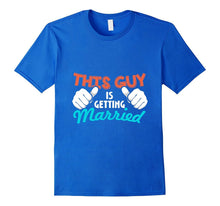 Men's This Guy Is Getting Married Bachelor Party T-Shirt
