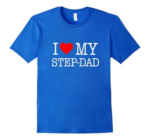 'I Love My Step-Dad' T-Shirt - Great Gift From the Family