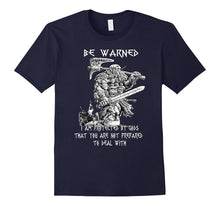 Be Warned I'm Protected by Gods - Viking Blood T Shirt