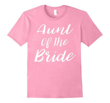 Aunt of the Bride Wedding T-Shirt