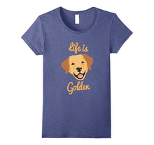 CUTE LAB Life Is Golden Retriever Dog T Shirt