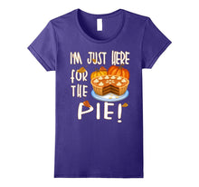 I'm Just Here for the Pie T-Shirt Funny Thanksgiving TShirt