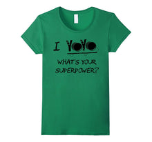 Funny Saying T Shirt I Yoyo What's Your Superpower Tshirt