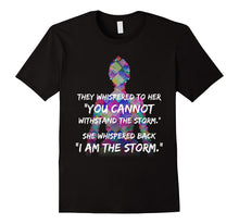 She Whispered Back "I Am the Storm" T-Shirt Feminist