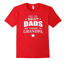 Men's Only the Best Dads Get Promoted to Grandpa T-Shirt