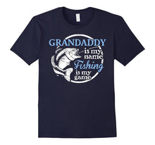 Grandaddy T-Shirt - Fishing Is My Game!