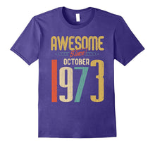 Awesome Since October 1973 T-Shirt Funny 44th Birthday Tee