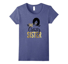 Black Girl Magic the Crazy Sister Shirt Birthday Wedding