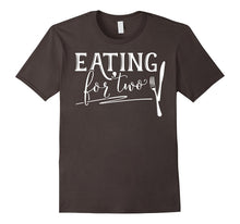 Eating for Two - Pregnancy Annoucement Shirt for New Moms