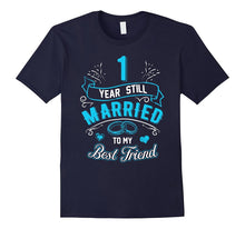1st Wedding Anniversary T-Shirt 1 Year Still Married 2016