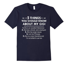 5 Things You Should Know About My Gigi Funny T-Shirt