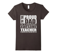 Teacher Dad Shirt - Proud Dad of Teacher Shirt