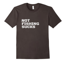 Not Fishing Sucks Love Fisherman Angler Boat Lake T-Shirt