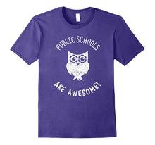 "Public Schools Are Awesome!" School Teaching T-Shirt