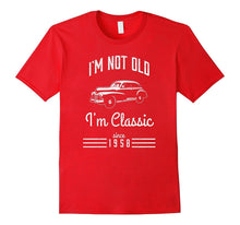 Not Old, Classic Car Funny T-Shirt 59th Birthday Gift 1958