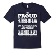 Mens I'm a Proud Father in Law Awesome Daughter in Law T-Shirt