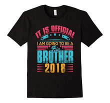 Going to Be a Big Brother Shirt 2018 T-Shirt