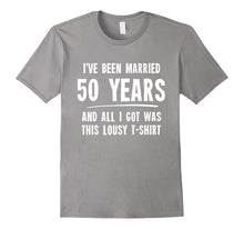 50 Year Anniversary Gift 50th Wedding Married Funny T-Shirt