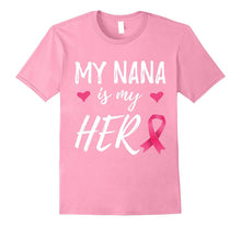 My Nana Is My Hero Pink Ribbon Breast Cancer Awareness Shirt