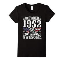 Legends Born in OCTOBER 1952 Gift 65 Yrs Years Old Awesome