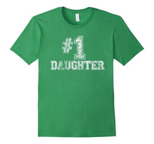 #1 Daughter T Shirt - Number One Proud Parent Gift Tee