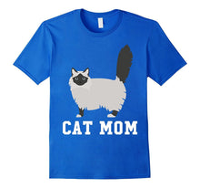 Birman Cat Mom - Mothers Day T-Shirt