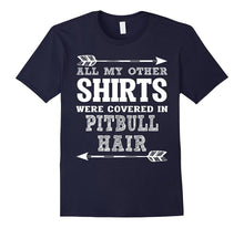 All My Other Shirts Were Covered in Pitbull Hair